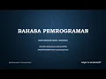 Download Lagu BAHASA PEMROGRAMAN - PEMROGRAMAN DASAR SMK