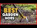 Top 5 Best Garden Hoes in 2025