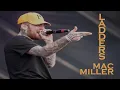 Mac Miller - LADDERS