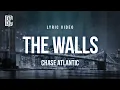 Chase Atlantic - The Walls | Lyrics