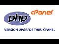 PHP version upgrade on cpanel - Linux Shared Cloud Hosting