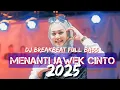 Download Lagu DJ BREAKBEAT MENANTI JAWEK CINTO by fauzana || FULL BASS