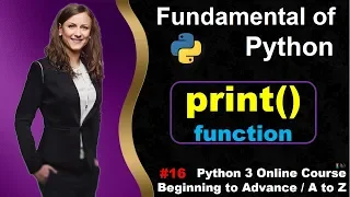 print function explain in detail Python 3 Online Course A to Z in Hindi