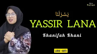 Download YASSIR LANA - KHANIFAH KHANI COVER ( LIRIK + ARTI )  SHOLAWAT VIRAL TIKTOK TRENDING MEDIA SOSIAL MP3
