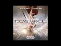 Talla 2Xlc x Fragma - Toca's Miracle (Pete Smyth Remix)
