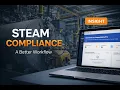 Why Steam Equipment Compliance Fails And How to Fix the Workflow