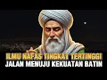 Download Lagu NASEHAT SUFI✨️ILMU NAFAS TINGKAT TINGGI YANG HANYA DIKETAHUI PARA WALI