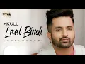 Download Lagu Akull - Laal Bindi (Official Music Video)