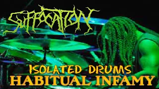 Download SUFFOCATION - HABITUAL INFAMY  (DRUMS ONLY) MP3