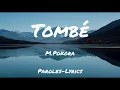 M.Pokora - Tombé - (Paroles-Lyrics)