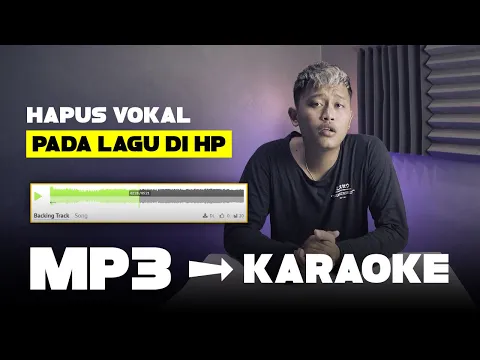 Download MP3 Cara Merubah Lagu MP3 jadi Karaoke di HP Android | Minus One