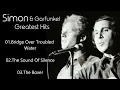 Simon \u0026 Garfunkel Greatest Hits