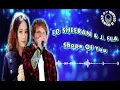 🎧 ED SHEERAN \u0026 J. FLA.. SHAPE OF YOU.. 🎧 (10D Audio) 🎧