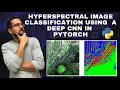 Hyperspectral Image Classification Using a Deep CNN in PyTorch