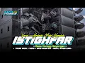 Download Lagu HADROH SHOLAWAT ISTIGHFAR • MIDEL PLAK NGEPLAK • BASS DER COCOK UNTUK SANTUY