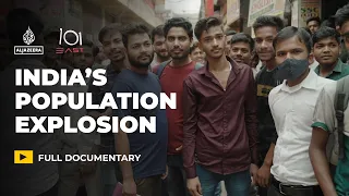 Inside India’s explosive population growth | 101 East Documentary