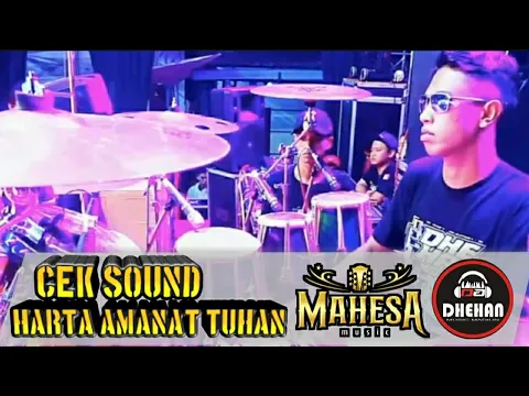 Download MP3 CEK SOUND-HARTA AMANAT TUHAN-MAHESA MUSIC LIVE PEMALANG @_BSRchannel