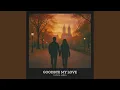 Download Lagu Goodbye My Love