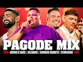 Download Lagu Só As Melhores Pagodes 2025 💿 Sorriso Maroto, Ferrugem, Menos É Mais, Dilsinho, Péricles