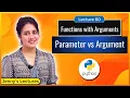 Functions with Arguments in Python Parameters vs Arguments Python Tutorials for Beginners