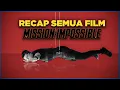 Download Lagu Urutan Film Mission Impossible Yang Benar (1996-2023)