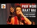 Download Lagu Phir Wohi Raat Hai | K for Kishore Winner | Arnab Chakraborty