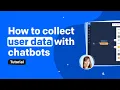 How to Validate and Collect User Data with Chatbots ChatBot Academy