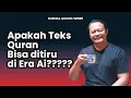 Download Lagu Apakah Teks Quran Bisa ditiru di Era Ai?