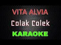 Download Lagu Vita Alvia - Colak Colek [Karaoke] | LMusical