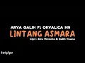 LINTANG ASMARA - ARYA GALIH Ft OKVALICA HN  #lintangasmara #aryagalih