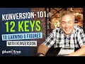 Kunversion-101 12 Keys to Earning 6 Figures Through Kunversion