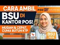Download Lagu Cara Mudah Ambil BSU di Kantor Pos! Cukup Tunjukkan KTP!