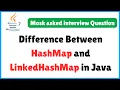HashMap vs LinkedHashMap in Java Last-Minute Java Interview Guide