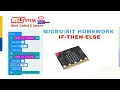 Micro bit HOMEWORK - Micro bit L2L2A IF THEN ELSE IF MELS Coding MELS STEM Questions