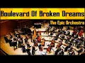 Download Lagu Green Day - Boulevard Of Broken Dreams | Epic Orchestra (2020)