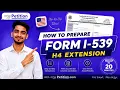How to Prepare H4 Extension Petition Using eazyPetition Complete Step-by-Step Guide