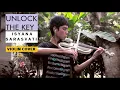 Lagu Isyana Sarasvati - UNLOCK THE KEY (violin full cover)