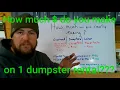 HOW MUCH MONEY DO YOU REALLY MAKE ON 1 DUMPSTER RENTAL