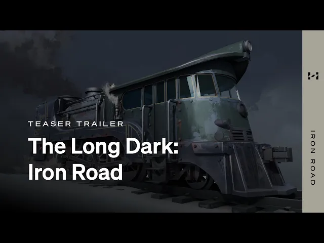 The Long Dark -- IRON ROAD -- Early Access DLC Teaser