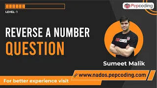 Reverse a number - Question Java Foundation Course Lecture 20