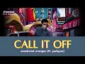 [THAISUB] Call It Off - Emotional Oranges (ft. JAEHYUN) แปลไทย #jaehyun