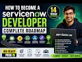 ServiceNow Developer in 14 Weeks Complete Job Ready Roadmap