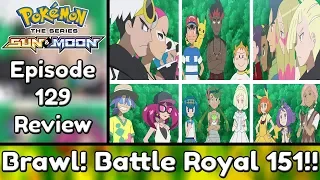 the alola league battle royal pokemon sun and moon episode 129 recap u0026 review