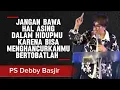 Download Lagu JANGAN BAWA HAL ASING DALAM HIDUPMU KARENA BISA MENGHANCURKANMU -PS DEBBY BASJIR 
