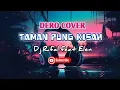 Download Lagu TAMANG PUNG KISAH DERO COVER DJ RIFAL FEAT ELEN