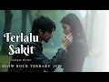 Download Lagu Terlalu Sakit - Slow Rock Melayu Menyentuh Hati || Lagu Slow Rock Ballad Terbaru 2025