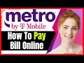 Metro PCS Pay My Bill Online Step-by-Step Guide