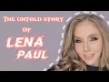 The Untold Story of Lena Paul