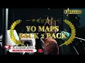 Lagu Dj Gavino Africa - Trouble Mix [Vol 1] YO MAPS!!! BACK 2 BACK
