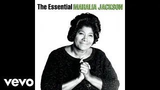 mahalia jackson take my hand precious lord official audio 